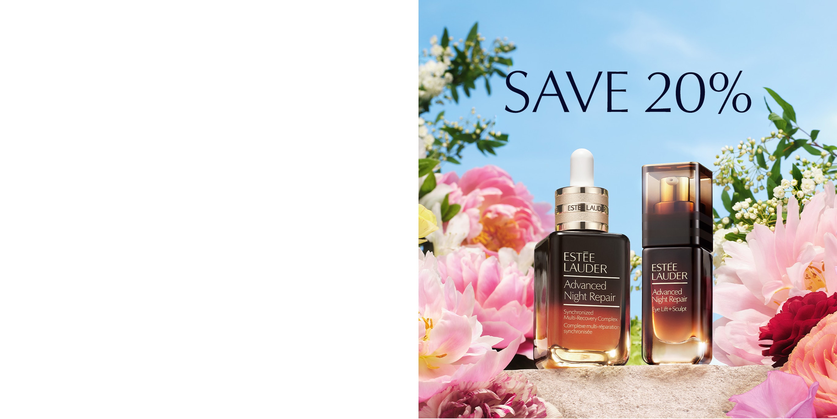 BUY 2, SAVE 20%: Save 20% when you buy any 2 Estée Lauder​ favourites this Valentine's Day.